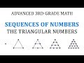 (Sequences of Numbers) The Triangular Numbers