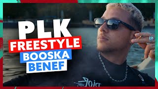 PLK | Freestyle Booska Bénef