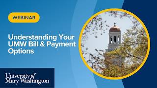 Understanding Your UMW Bill & Payment Options