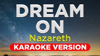 DREAM ON - Nazareth (HQ KARAOKE VERSION with lyrics)
