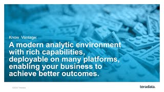 TechBytes: Today’s Teradata – Understanding Vantage | Part 1. Overview