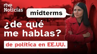 EE.UU.- ELECCIONES: "MIDTERMS", ¿qué son? ¿qué se vota en este EXAMEN de MEDIO MANDATO? | RTVE