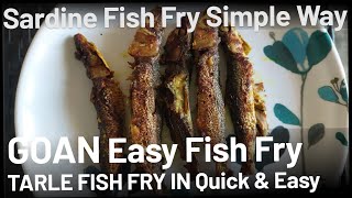 Goan Tarle Fry in easy way/Sardine Fish Fry/Tarle Fry/Crispy Sardine fry/Goan Tarle Charcharit fry