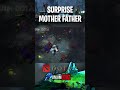 surprise mother father #dota2  #shorts