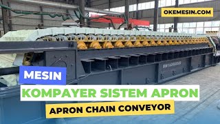 Apron Chain Conveyor | Mesin Apron Conveyor Untuk Memindahkan Material Berat Pada Berbagai Industri