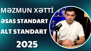 Kurikulum 2025. Məzmun xətti, Əsas standart, Alt standart. Təlimçi Coşqun Namazov. (051-580-94-28)