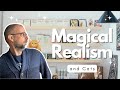 So You Want To Read Magical Realism ? (Complete Reading Guide)