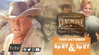 Gunsmoke Movie Collection | October on FETV