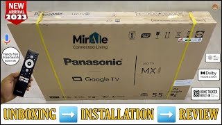 PANASONIC TH-55MX850DX 2023 || 55 Inch 4K Google Tv Unboxing And Review || Hands-free Voice Command