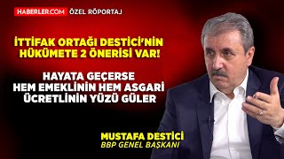 "Emekli Maaşı, En Az Asgari Ücretle Eş Oranda Olmalı" | BBP Genel Başkanı Mustafa Destici