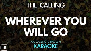 The Calling - Wherever You Will Go (Karaoke/Acoustic Version)