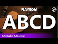 NAYEON - 'ABCD' (SLOW acoustic karaoke)