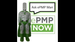 ePMP NOW:  Ask ePMP Man