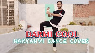 Darmi cool || Haryanvi Dance cover || YouTube shorts ||