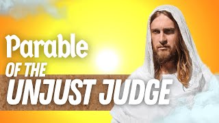 Parable of the Unjust Judge: The Parables of Jesus Explained | Pastor Allen Nolan Sermon