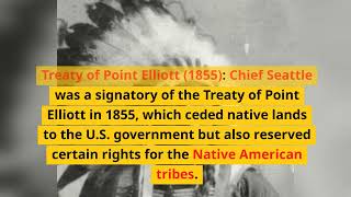 10 FACTS AND QUOTES ABOUT CHIEF SEATTLE