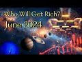 Astrology Insights: Who Will Get Rich in June 2024?