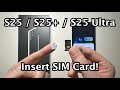 How to Insert SIM Card Samsung Galaxy S25 / S25+ / S25 Ultra!