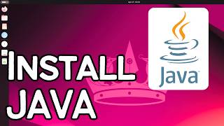 How To Install Java On Ubuntu 24.04 LTS (Linux)
