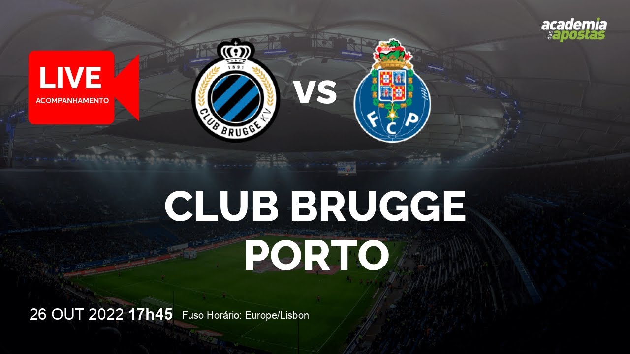 Club Brugge Vs Porto - UEFA Champions League | Acompanhamento Ao VIVO ...