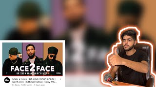 Pakistani Reaction on FACE 2 FACE | Dr Zeus | Khan Bhaini | Fateh DOE | Official Video | Ricky MK