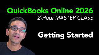 QuickBooks Online 2026 Full Tutorial (2hr Webinar)