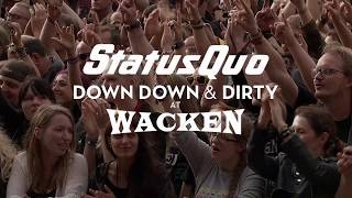 Status Quo "Roll Over Lay Down" (Live at Wacken 2017) - from "Down Down & Dirty At Wacken"