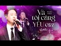 VÀ TÔI CŨNG YÊU EM - LÊ HIẾU live at Mây Lang Thang Music | Official Music Video