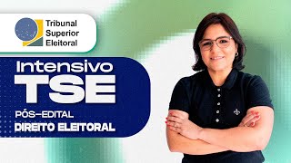 Esquadrão TSE - Direito Eleitoral - Profª Márcia Peixoto