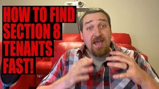How to Find Section 8 Tenants Fast!