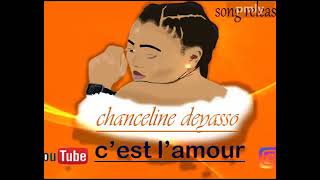 Chanceline Deyaso - C'est L'amour ( Official Audio)