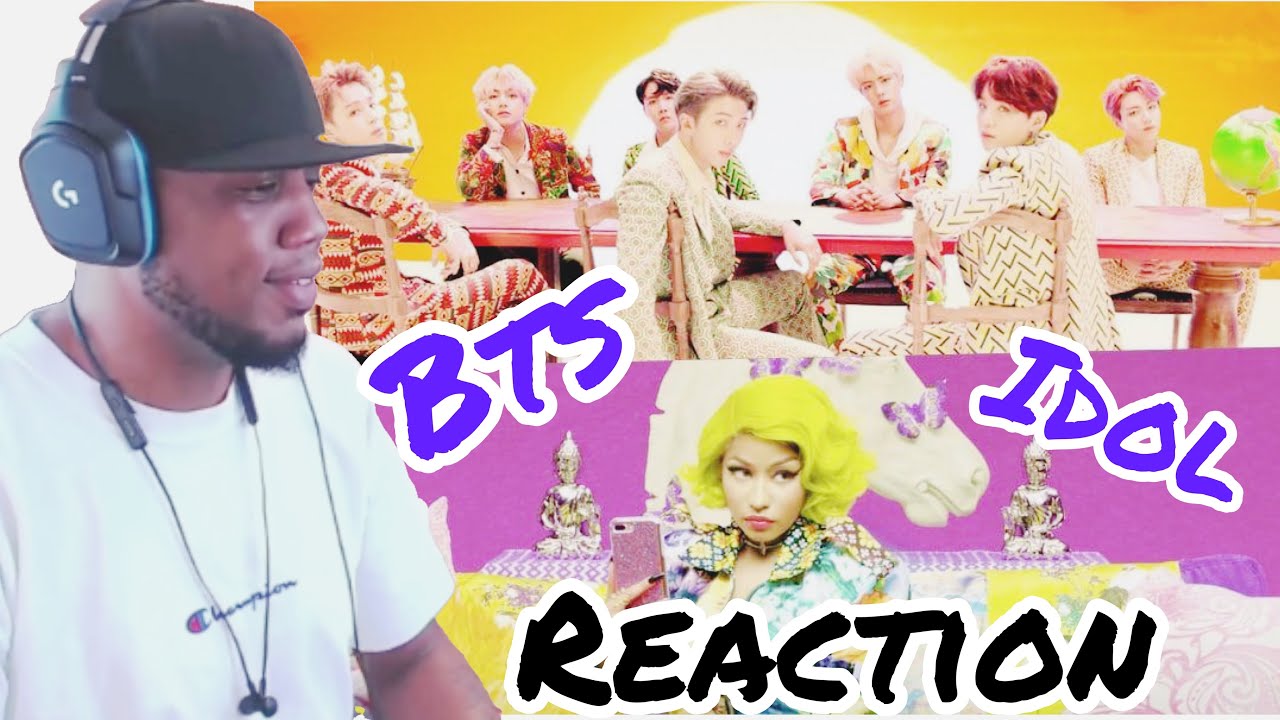 BTS (방탄소년단) 'IDOL (Feat. Nicki Minaj)' Official MV ( Reaction ...