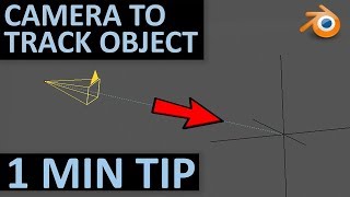 Camera Follow/Track Object | Quick Tip | Blender 2.8