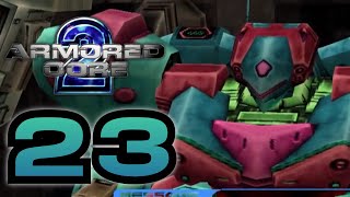 Armored Core 2 | Part 23 | The Lost Episode