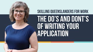 The do's and don'ts of writing your Skilling Queenslanders for Work application