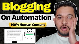 Blogging on Automation - 100% Human Written Content (No AI Detection)