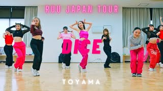 RUU JAPAN TOUR -  TOYAMA - DICE