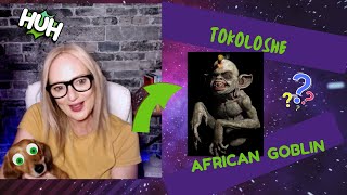 Ep2. Tokoloshe -Africa's Ghoulish Goblin [Part 1]