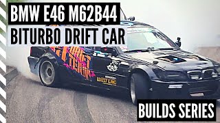 BMW E46 M62B44 BiTurbo - Builds Series