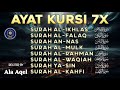 7X Murotal Ayat Kursi for Instant Spiritual Growth, Surah Ar Rahman, Surah Al-Mulk, Yasin, Al Waqiah