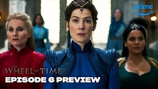 Episode 6 Preview | The Wheel Of Time | Prime Video
