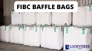 The Ultimate Guide to fIBC Baffle Bags: Maximizing Safety and Efficiency | FIBC Bags Manufacturer