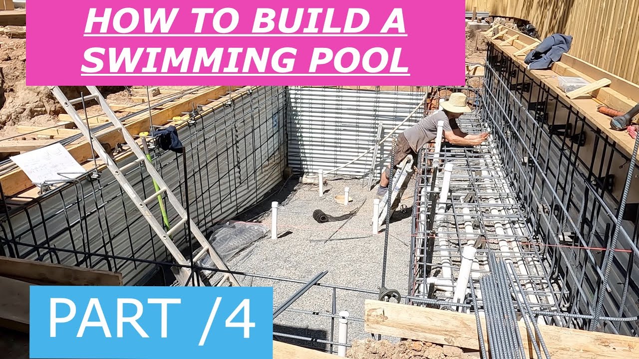 Part 4 How To Build A Swimming Pool Youtube