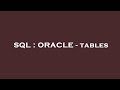 SQL : ORACLE - tables