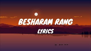 Besharam Rang (Lyric) video | Pathaan | Shah Rukh Khan, Deepika Padukone #bollywood #song #lyrics
