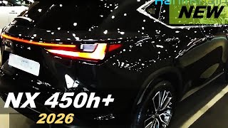 🚘 2026 Lexus NX 450h+ 🔋 Luxury Meets Efficiency 🌟 The Ultimate Plug-In Hybrid SUV!