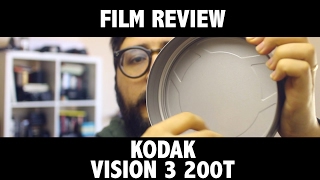 FILM REVIEW: Kodak Vision3 200T