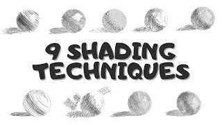 9 Different TECHNIQUES OF SHADING EXPLAINED