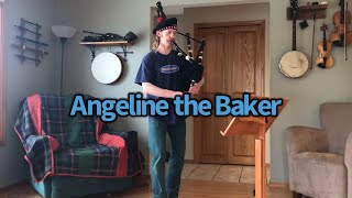 Angeline the Baker on The Bagpipes - Free Bagpipe Sheet Music