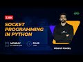Socket programming in python | Utkarsh Pandey | GeeksforGeeks Python